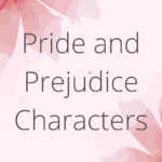 Pride and Prejudice Novel Summary 
