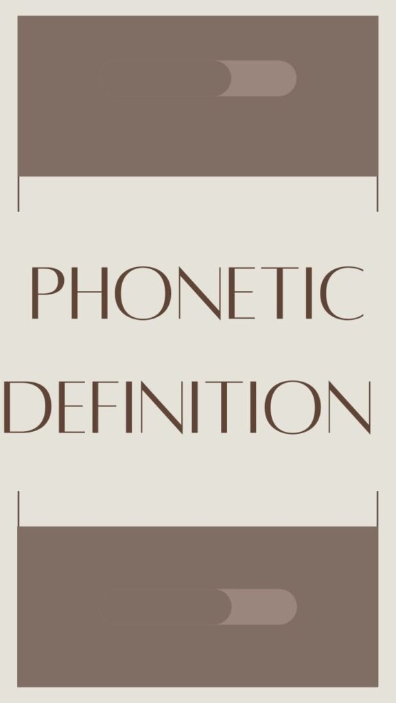 Phonetics Definition